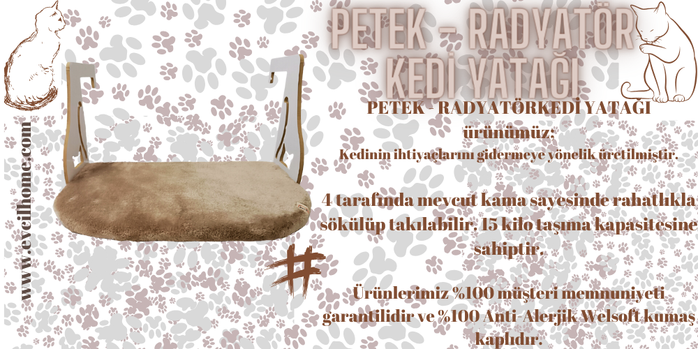 PETEK - RADYATÖR KEDİ YATAĞI Ürünümüz Hakkında