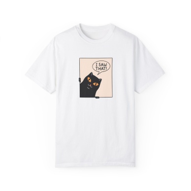 Unisex Cat I Saw Baskılı Beyaz Basic Tshirt