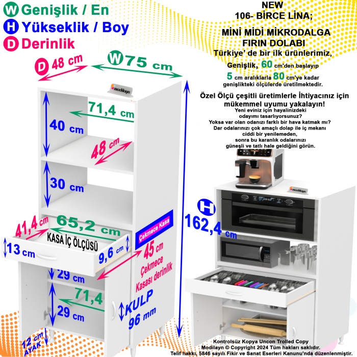 MODİLAYN BİRCE LİNA MİNİ MİDİ MİKRODALGA FIRIN DOLABI  XXL-75 x 162,4 x 48 cm 1 ÇEKMECE  2 KAPAK 4 GÖZ RAFLI