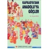 Kafkasyadan Anadoluya Göçler