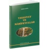 Rehber Kitaplar Serisi - 3 / Tasavvuf ve Marifetullah - Musa Topbaş