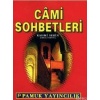 Cami Sohbetleri (Sohbet-021)