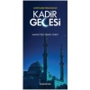 Kadir Gecesi | Manastırlı İsmail Hakkı