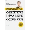 Karatay Diyetiyle Obezite ve Diyabete Çözüm Var!; İşte Hayatınızı Kurtaracak 20 Basit Adım