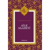 Aile Saadeti | S. Muhammed Saki Elhüseyni