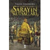 Asr-ı Saadetten Osmanlıya Sarayın Kutsalları