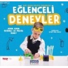 Eğlenceli Deneyler