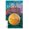 Osmanlı - İnsanlığın Son Adası