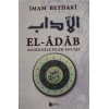 El-Adab; Hadislerle İslam Ahlakı