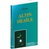 Altın Silsile - Prof. Dr. Hasan Kamil Yılmaz