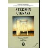 Ateizmin Çıkmazı