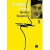 Derdimi Seviyorum