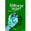 Bilim Nereye Koşuyor?