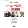 Ergenlik Dönemi