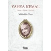 Yahya Kemal; Hayatı-Sanatı-Eserleri