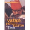 Vatan Yahut Silistre