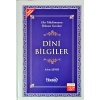 Her Müslümanın Bilmesi Gereken Dini Bilgiler (Ciltli-İthal Kağıt)