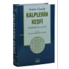 Kalplerin Keşfi - Mükaşefetül-Kulub (Tam Metin Tahriçli)