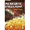 Merkürde Karşılaşma