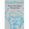 İyiler Büyükler Modernler