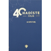 40 Hadiste İyilik