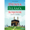 Dünya İslama Koşuyor - Halime Demireşik