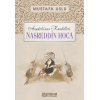 Anadolu’nun Kandilleri - Nasreddin Hoca - Mustafa Uslu