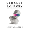 Cehalet Tutkusu &amp; Neyi Neden Bilmek İstemeyiz