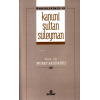 Kanuni Sultan Süleyman (Önderlermiz 19)