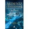 Akdeniz Cehennemi - İmparatorluk Denizinde Casusların Savaşı