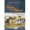 Vatan Yahut Silistre - Namık Kemal