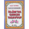 İslamda Gerçek Tasavvuf