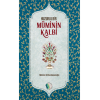 Huzurlu Bir Müminin Kalbi - Mehmet Ali Karahasanoğlu