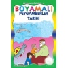 Boyamalı Peygamberler Tarihi