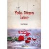 Yola Düşen İzler - Emel Sözcüer