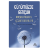 Günümüzde Gençlik;Problemler ve Çözüm Önerileri