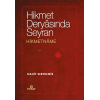 Hikmet Deryasında Seyran - Hikmetname