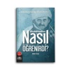 Bediüzzaman Nasıl Öğrenirdi?