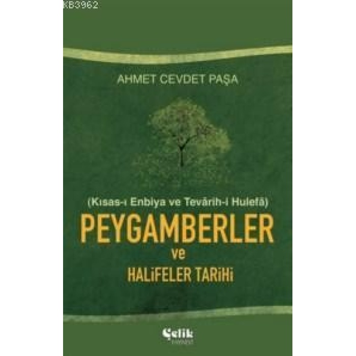 Kısas-ı Enbiya Peygamberler ve Halifeler Tarihi (Ciltli)