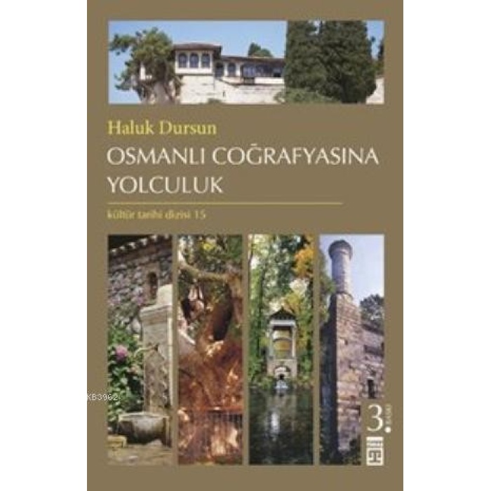 Osmanlı Coğrafyasına Yolculuk