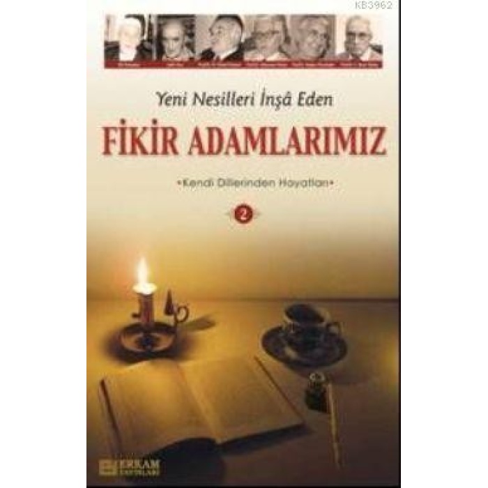 Fikir Adamlarımız - 2 - Y. Selman Tan