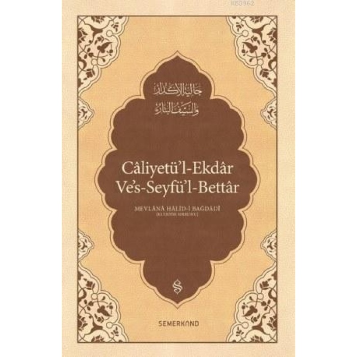 Caliyetül Ekdar | Mevlana Halid-i Bağdadi