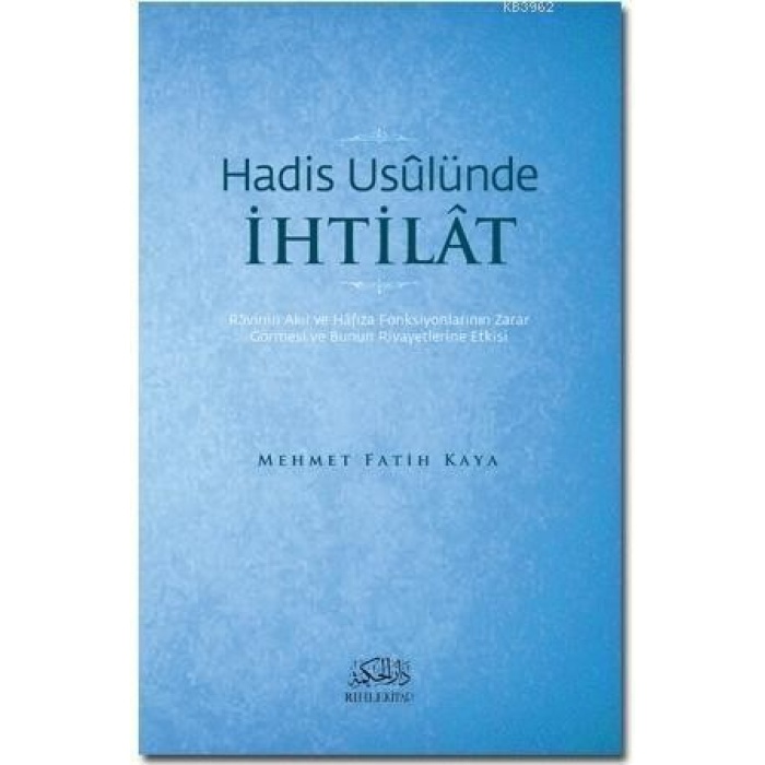 Hadis Usulünde İhtilat