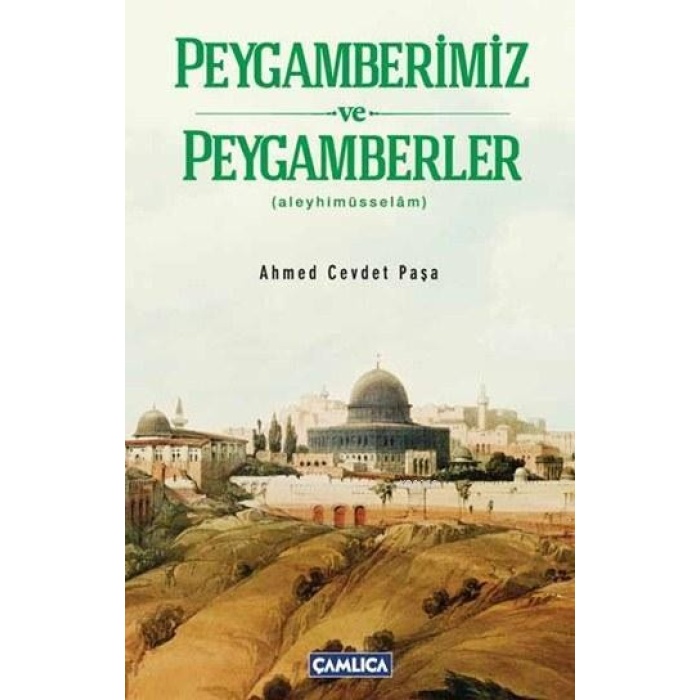 Peygamberimiz ve Peygamberler