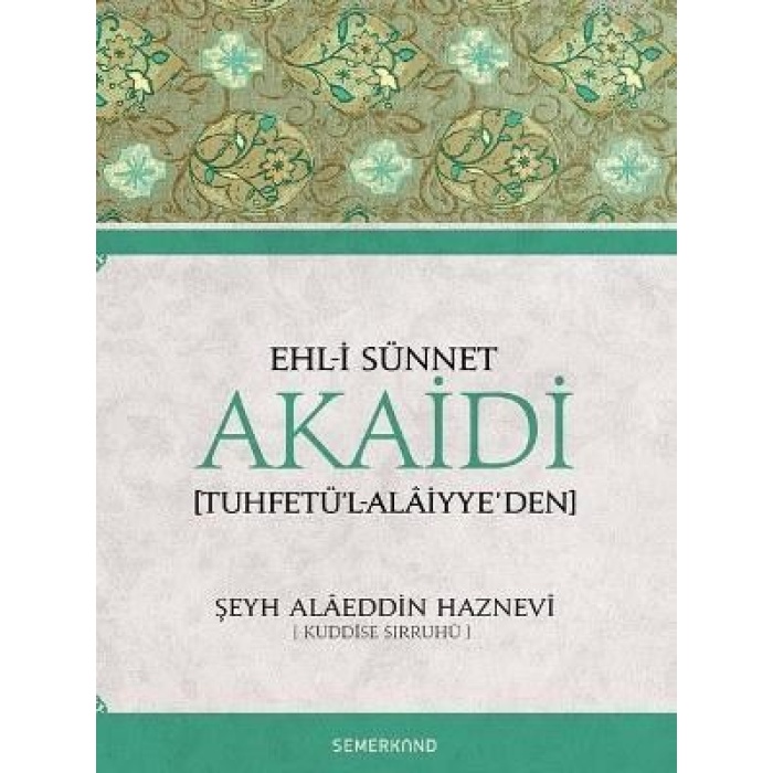 Ehli Sünnet Akaidi | Şeyh Alaeddin Haznevi