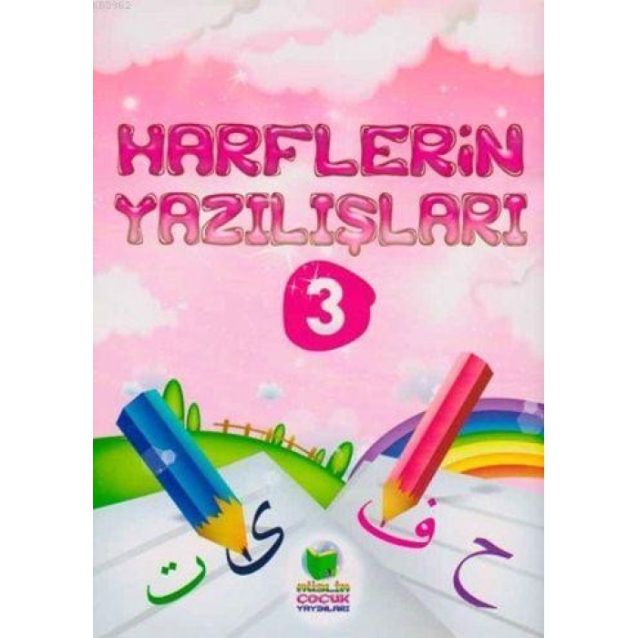 Harflerin Yazılışları; Harfleri Öğreniyorum 3