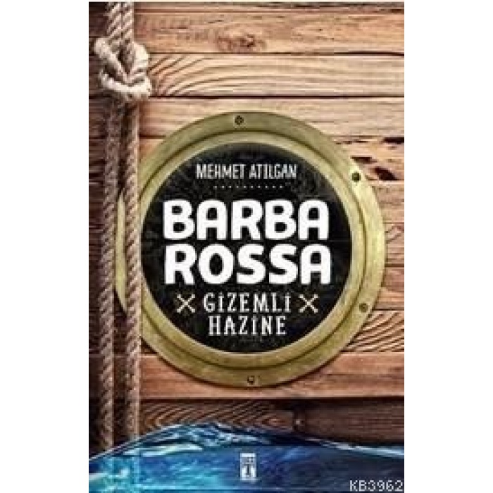 Barba Rossa; Gizemli Hazine