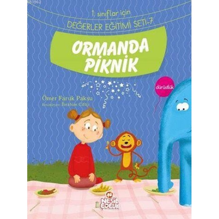 Ormanda Piknik - Dürüstlük; 1. Sınıflar İçin Değerler Eğitimi Seti - 7