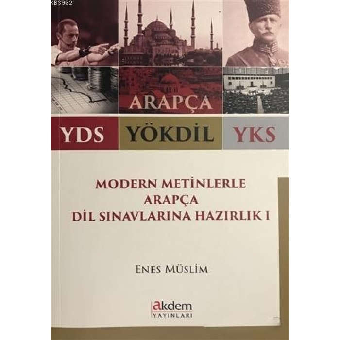 2018 YDS YÖKDİL YKS Modern Metinlerle Arapça Dil Sınavlarına Hazırlık 1