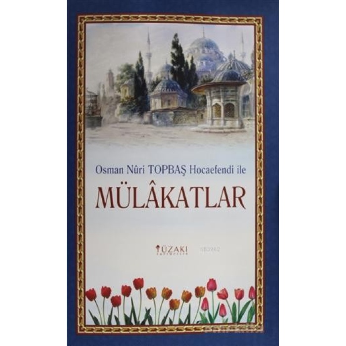 Osman Nuri Topbaş Hocaefendi İle Mülakatlar